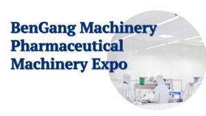 maquinaria bengang en la exposición nacional de maquinaria farmacéutica